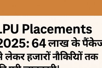 LPU Placements 2025 banner with Hindi headline highlighting ₹64 lakh salary offers and thousands of job opportunities.